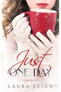 Just One Day