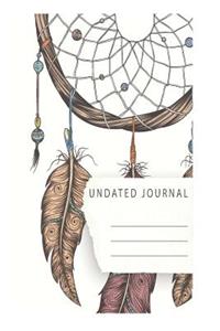 Dreamcatcher Undated Dream Journal for the Ambitiously Non Ambitious Writers, List Makers & Drawers, Write Your Way Through Our Creative Journals, Planners & Notebooks