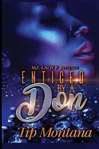 Enticed by a Don