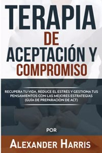 Terapia de Aceptación y Compromiso