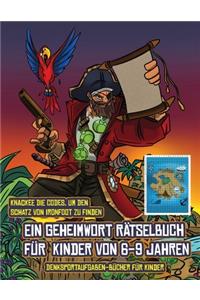 Denksportaufgaben-Bücher für Kinder (Ein Geheimwort Rätselbuch für Kinder von 6-9 Jahren)