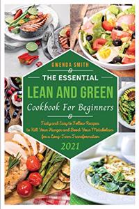 The Essential Lean and Green Cookbook For Beginners 2021