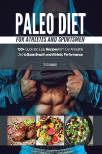 Paleo Diet for Athletes and Sportsmen