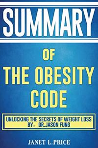 Summary of The Obesity Code