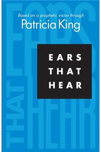Ears That Hear