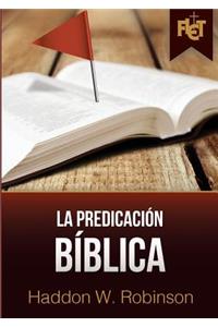 La predicación bíblica (con Guía de estudio FLET)