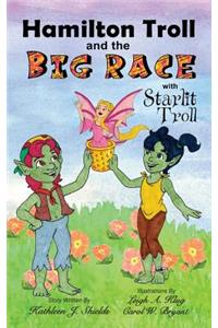 Hamilton Troll and the Big Race