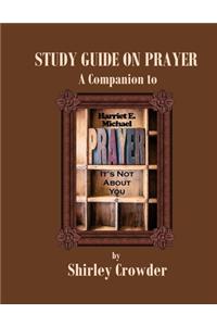 Study Guide on Prayer