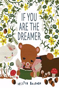 If You Are the Dreamer