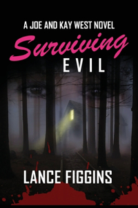 Surviving Evil