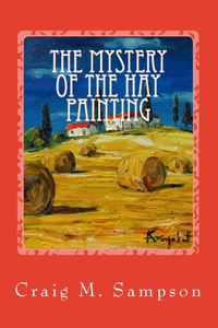 Mystery of the Hay Painting