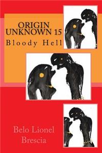 Origin Unknown 15