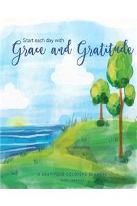 Start Each Day with Grace and Gratitude