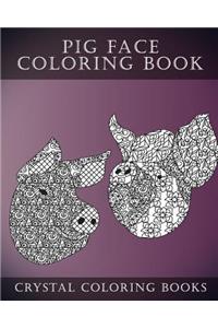 Pig Face Coloring Book For Adults