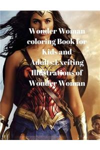 Wonder Woman Coloring Book for Kids and Adults