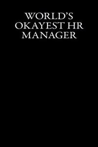 World's Okayest HR Manager