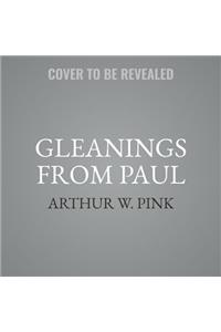 Gleanings from Paul