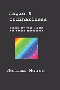 Magic & Ordinariness