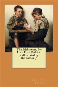 Irish twins. By