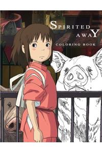 Spirited Away Coloring Book: (Hayao Mijazaki Studio Ghibli Anime: Sen to Chihiro No Kamikakushi)