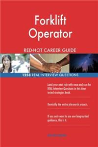 Forklift Operator RedHot Career Guide; 1258 Real Interview Questions