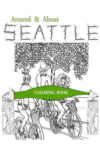 Around & About Seattle