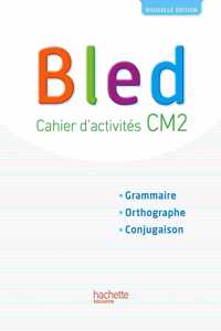 Bled CM2 Cahier d'activites