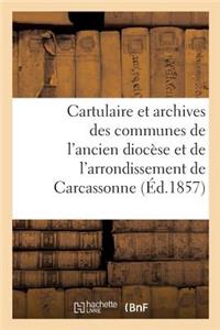 Cartulaire Et Archives Des Communes de l'Ancien Diocèse