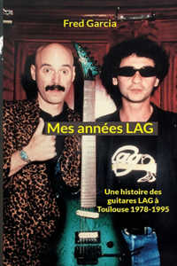 Mes années LAG
