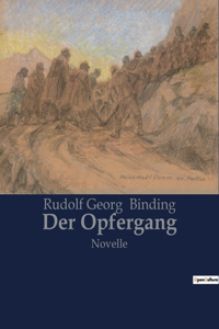 Der Opfergang