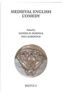 Medieval English Comedy