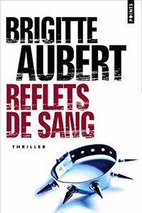 Reflets De Sang