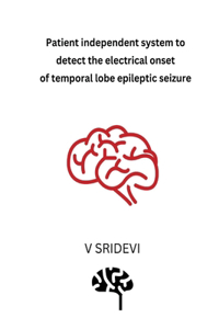 Patient Independent System to Detect the Electrical Onset of Temporal Lobe Epileptic Seizure