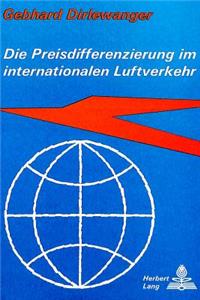 Die Preisdifferenzierung im internationalen Luftverkehr