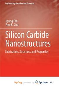 Silicon Carbide Nanostructures