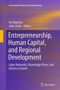 Entrepreneurship, Human Capital, and Regional Development