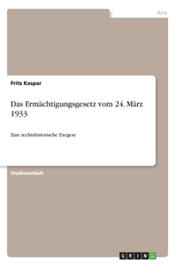 Ermächtigungsgesetz vom 24. März 1933