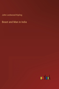 Beast and Man in India