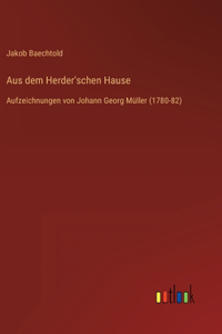 Aus dem Herder'schen Hause