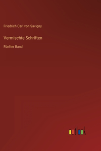 Vermischte Schriften