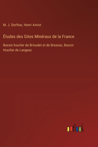 Études des Gites Minéraux de la France