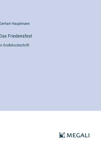 Das Friedensfest