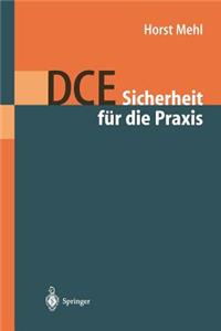 DCE: Sicherheit für die Praxis