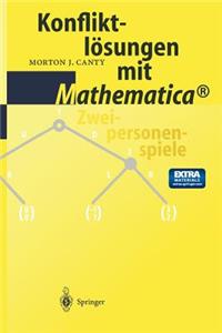Konfliktlösungen Mit Mathematica(r)