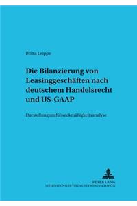 Die Bilanzierung Von Leasinggeschaeften Nach Deutschem Handelsrecht Und Us-GAAP