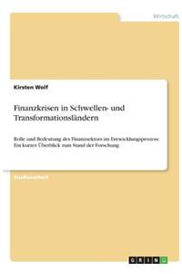 Finanzkrisen in Schwellen- und Transformationsländern