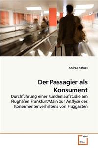 Passagier als Konsument