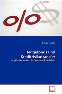 Hedgefonds und Kreditrisikotransfer