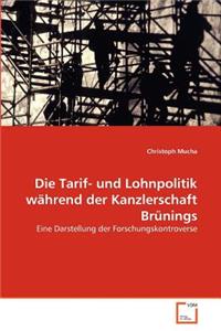 Tarif- und Lohnpolitik während der Kanzlerschaft Brünings