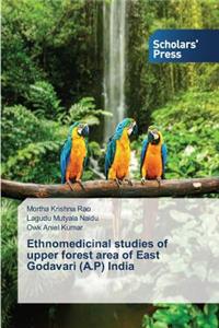 Ethnomedicinal studies of upper forest area of East Godavari (A.P) India